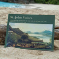 St. John Voices. A Documentary Anthology. Compiled by Ruth Hull Low